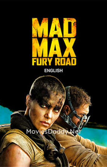 Mad Max Fury Road (2015)