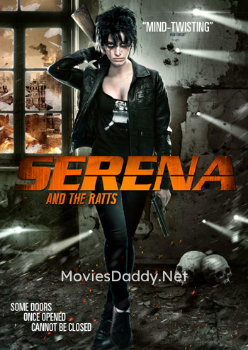 Serena and the Ratts (2012)