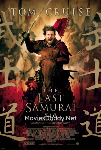 The Last Samurai (2003)